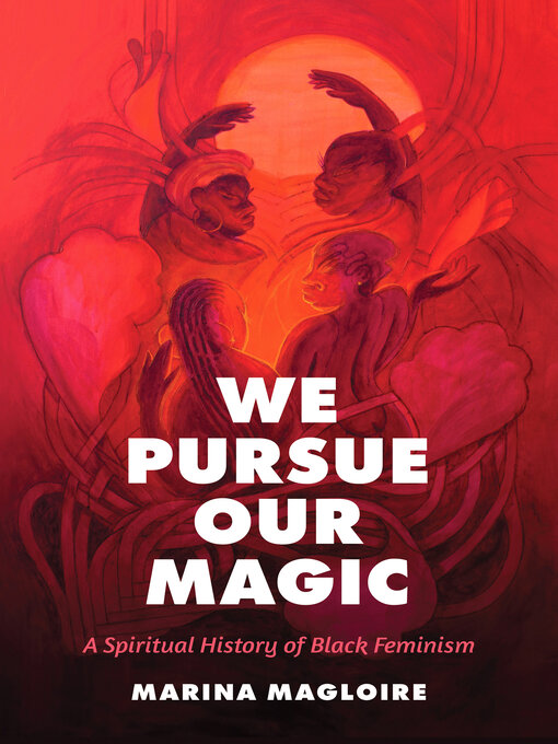 Title details for We Pursue Our Magic by Marina Magloire - Available